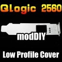 QLogic 2560 QLE2560 FC 8GB 2U Low Profile Expansion Slot Cover
