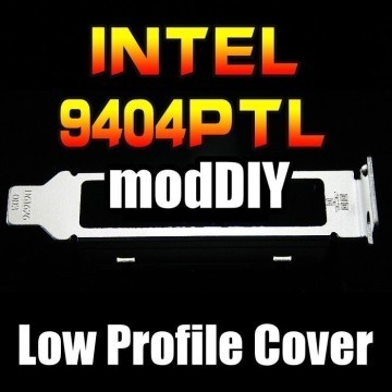 Intel 9404PTL E1G44ET 82571 4-Port Low Profile Expansion Slot Cover