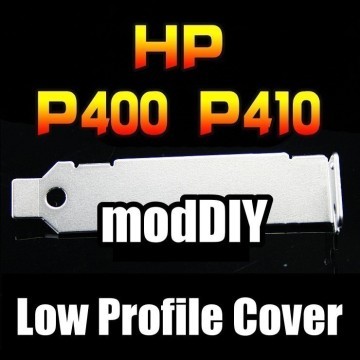 HP Smart Array P400 P410 Low Profile Expansion Slot Cover